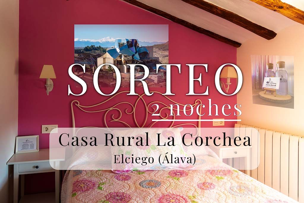 Casa Rural La Corchea de Elciego (Rioja Alavesa)